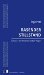 Ingo Petz: Rasender Stillstand, Buch