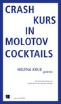 Halyna Kruk: Crashkurs in Molotowcocktails, Buch