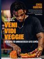 Harreman Geneal: Veni Vidi Veggie, Buch