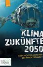 : Klimazukünfte 2050, Buch