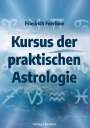 Friedrich Feerhow: Kursus der praktischen Astrologie, Buch