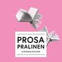 "PROSA PRALINEN KURZGESCHICHTEN" auf rosa Hintergrund mit fliegenden offenen Büchern.