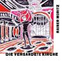 "Rainer Moritz", "Die versandete Kirche". Illustration eines Mannes in einer bunten, stilisierten Kirche.