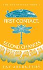 Fay Abernethy: First Contact, Second Chances, Buch