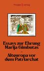 Essays zur Ehrung Marija Gimbutas, Buch