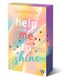 D. C. Odesza: Help me to shine, Buch