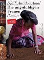 Djaïli Amadou Amal: Die ungeduldigen Frauen, Buch