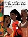 Djaïli Amadou Amal: Im Herzen des Sahel, Buch