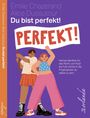 Emilie Chazerand: Du bist perfekt!, Buch