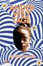 Texte: "ANDERWELTTAGE", "OKWIRI ODUOR". Illustrative Spiralen, ein Gesicht im Vordergrund, weiße Blüten umgeben das Motiv.