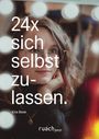 Kira Beer: 24x sich selbst zulassen, Buch