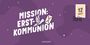 "MISSION: ERSTKOMMUNION", eine Taube trägt einen Brief. Rechts ein Poststempel mit "12 BRIEFE". Hintergrund lila.