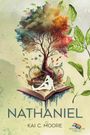 Kai C. Moore: Nathaniel, Buch