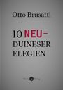 "Otto Brusatti" oben, "10 NEU-DUINESER ELEGIEN" groß zentriert, "Morio Verlag" mit Logo unten. Grauer Hintergrund.