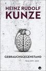 "Heinz Rudolf Kunze. Gebrauchsgegenstand. Texte 2019–2025." Illustration einer Gehirn-Granate auf strukturiertem Hintergrund.