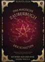 Sunita Elia: Das magische Zauberbuch der Schatten, Buch