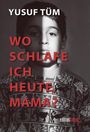 "Yusuf Tüm. Wo schlafe ich heute, Mama? Edition Faust." Ein Kind mit ernstem Blick in Licht und Schatten.