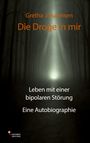 Gretha Johannsen: Die Droge in mir, Buch