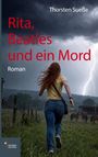 Rita, Beatles und ein Mord. Roman von Thorsten Sueße. Frau rennt im Regen, Blitze am Himmel, Pferde im Hintergrund.