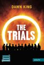 Dawn King: The Trials, Buch