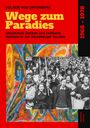 Volker von Offenberg: Wege zum Paradies, Buch