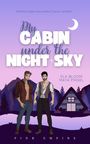 Ela Bloom: My Cabin under the Night Sky, Buch