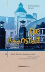 Friedrich Claudius Doenecke: Die Aaanstalt, Buch