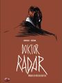 Bézian: Doktor Radar 1, Buch