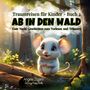 Angela Zigann: Ab in den Wald, Buch