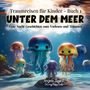 Angela Zigann: Unter dem Meer, Buch