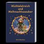 B. Blumilon: Wichtelstreich und Weihnachtszauber, Buch