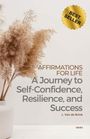 Leo van de Brink: Affirmations for Life, Buch