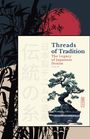 Voja Malenkovic: Threads of Tradition, Buch