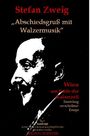 Stefan Zweig: "Abschiedsgruß mit Walzermusik", Buch