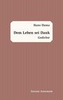 Hans Dama: Dem Leben sei Dank, Buch