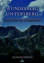 Rainer Limpöck: Wunderberg Untersberg, Buch