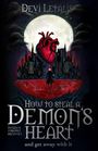 Devi Letalis: How to Steal a Demon's Heart and get away with it, Buch
