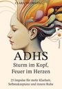 Clara Neumann: ADHS - Sturm im Kopf, Feuer im Herzen, Buch