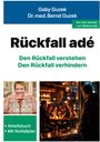 Gaby Guzek: Rückfall adé, Buch