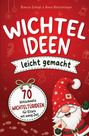 „Wichtelideen leicht gemacht“. Illustration: Fröhlicher Weihnachtswichtel mit Brief vor rotem Hintergrund.