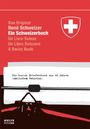 Réne Schweizer: Ein Schweizerbuch, Buch