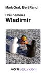 Graf Mark: Drei namens Wladimir, Buch