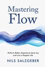 Nils Salzgeber: Mastering Flow, Buch