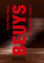 Text: "BEUYS", "Hans Peter Riegel", "Die Biografie / Band 1", "RIVERSIDE". Hintergrund in Braun mit abstraktem Muster.