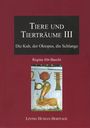 Regina Abt-Baechi: Tiere und Tierträume III, Buch
