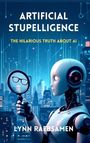 Lynn Raebsamen: Artificial Stupelligence, Buch