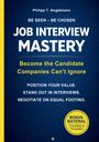 Philipp T. Angstmann: Job Interview Mastery - Interview Preparation, Personal Branding and Career Positioning, Buch