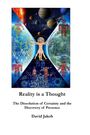 David Jakob: Reality Is a Thought, Buch