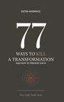 Titel: "77 Ways to Kill a Transformation". Ein schlichter, dunkler Hintergrund mit stilisierter Zielscheibe.