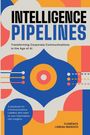 INTELLIGENCE PIPELINES, ein Buch von Florence Lebeau Masoch. Farbenfrohe geometrische Illustrationen und Formen.